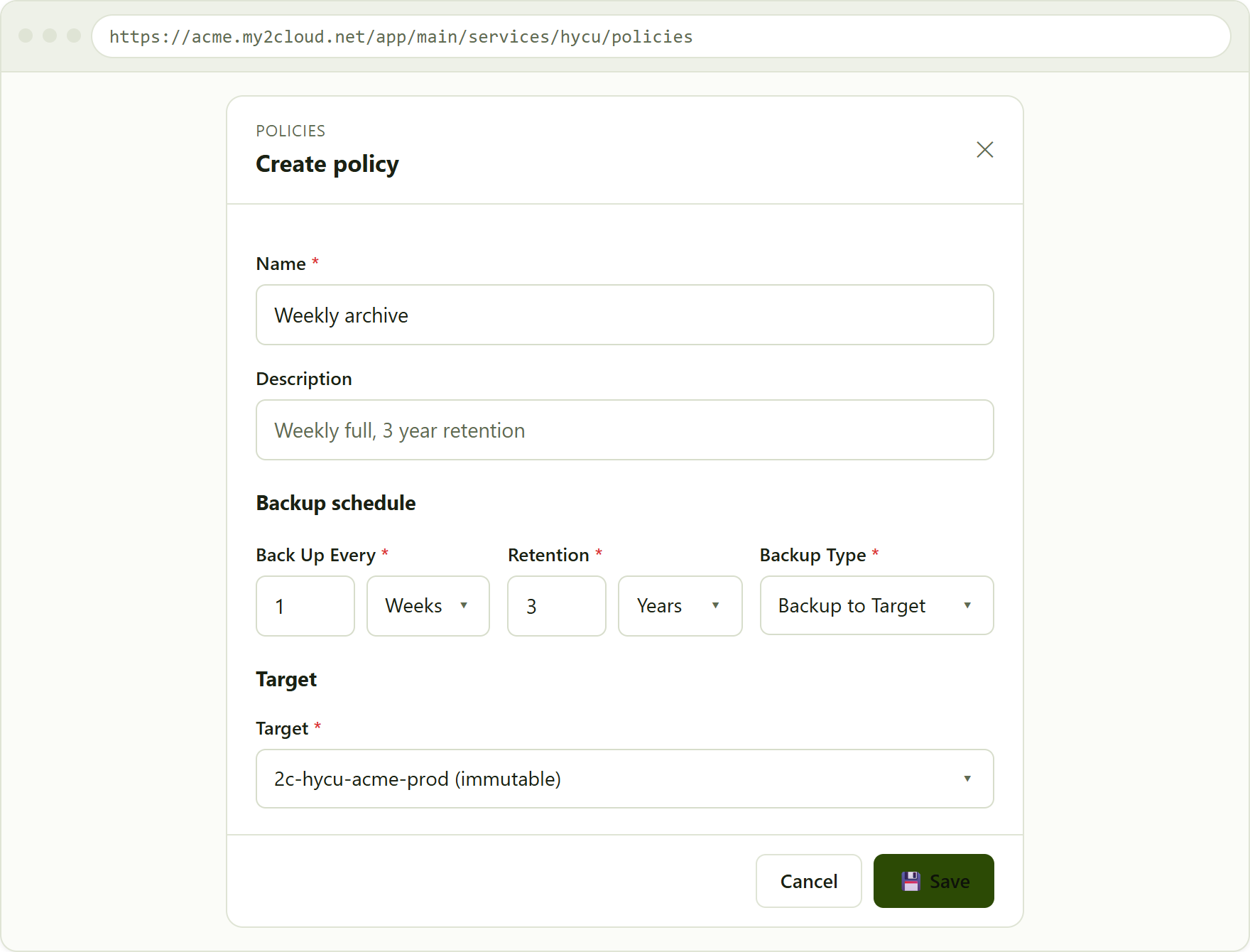 the Create policy modal. Choosing Snapshot Only in Backup Type hides the Target section.
