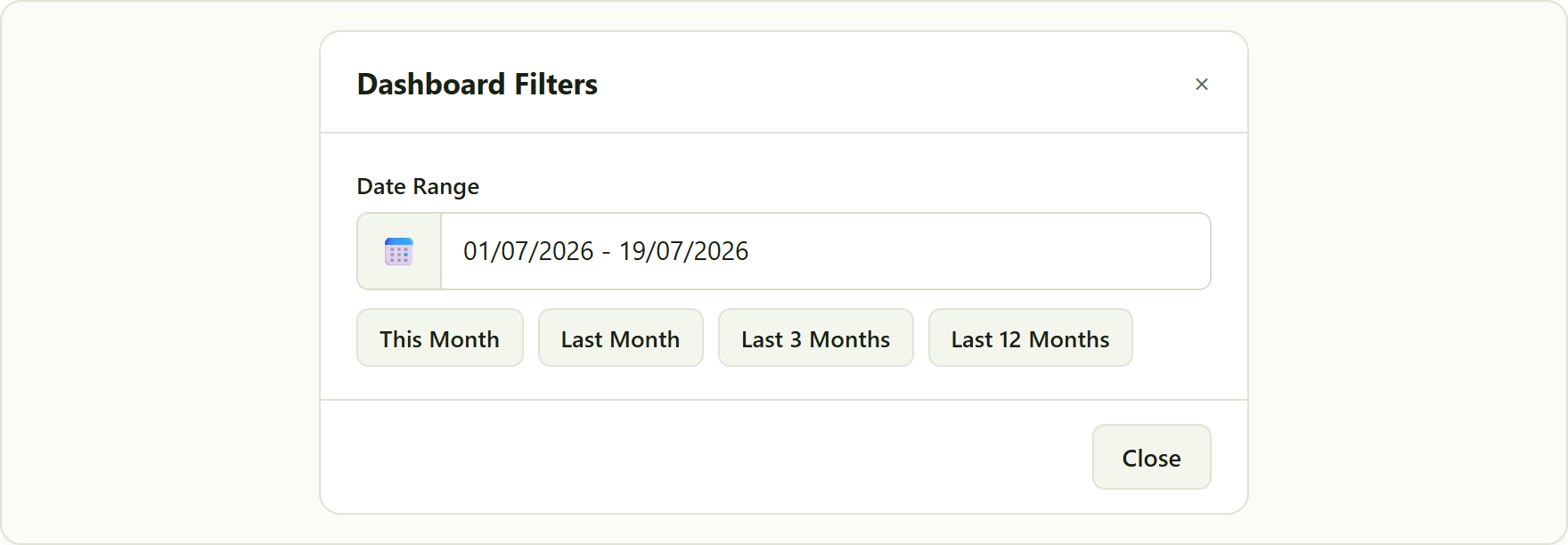 the Dashboard Filters window, showing the Date Range field and the quick preset buttons.