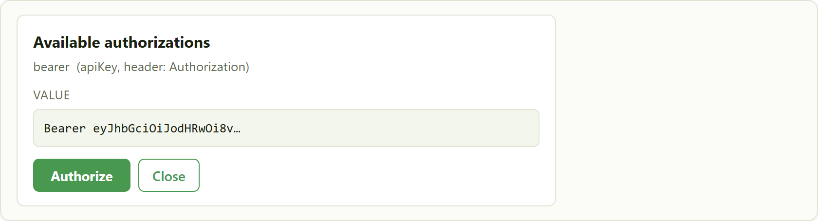 the Authorize dialog. Paste Bearer <token> into the value box.